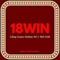 18WIN  Cổng Game Số 1 Thế Giới